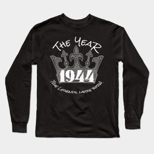 Legends 1944! Long Sleeve T-Shirt